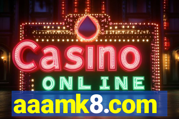 aaamk8.com