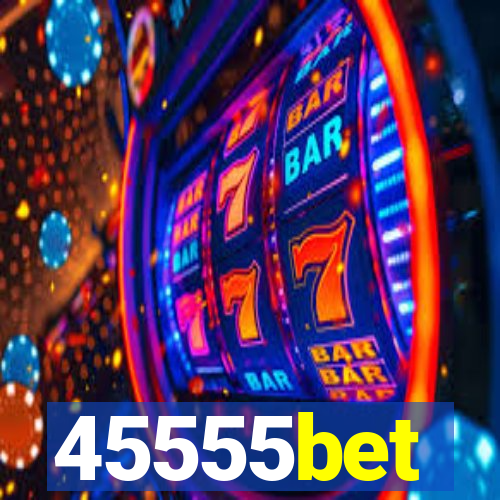 45555bet