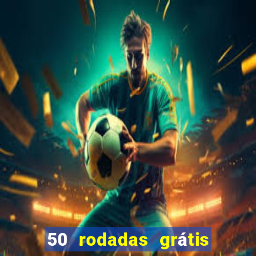 50 rodadas grátis no cadastro