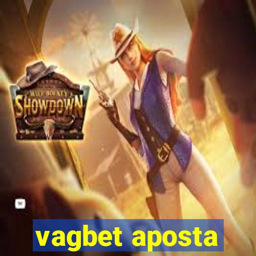 vagbet aposta