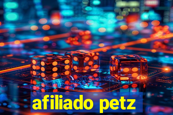 afiliado petz