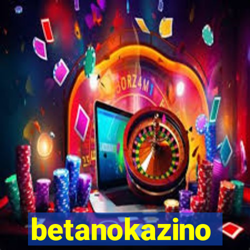 betanokazino