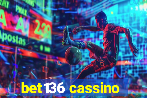 bet136 cassino