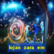 lojas zara em porto alegre