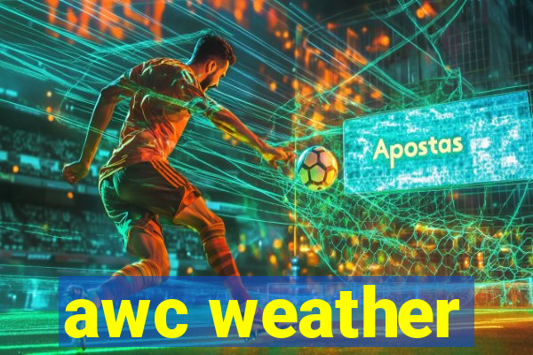 awc weather