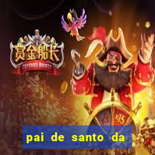 pai de santo da bahia consulta gratis e pagamento trabalho depois