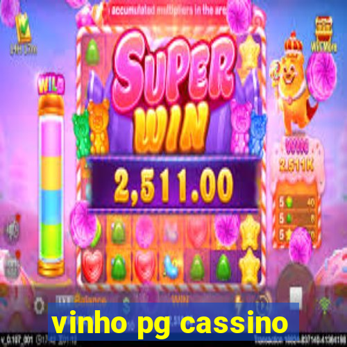 vinho pg cassino