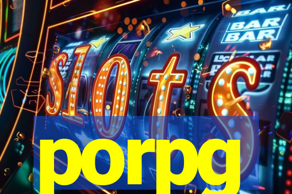 porpg