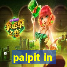 palpit in