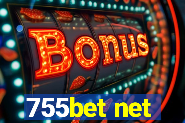 755bet net
