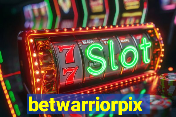 betwarriorpix