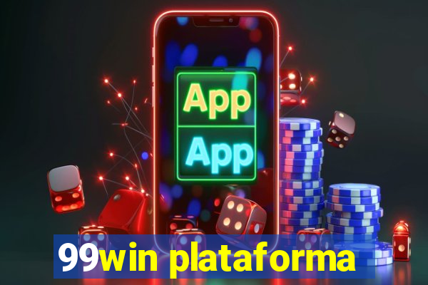 99win plataforma