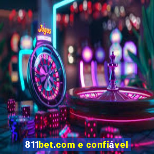 811bet.com e confiável