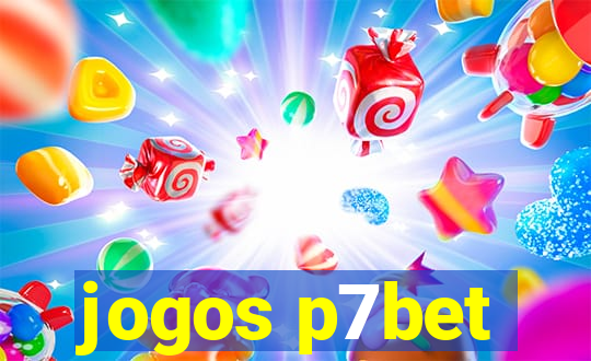 jogos p7bet