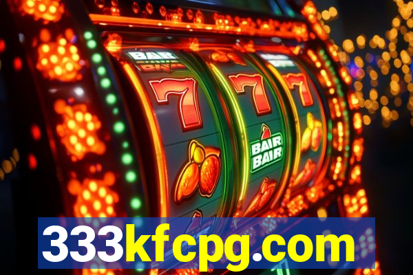 333kfcpg.com