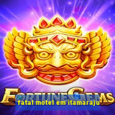 fatal motel em itamaraju