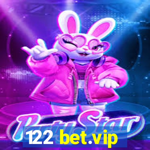 122 bet.vip