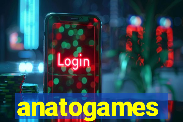 anatogames