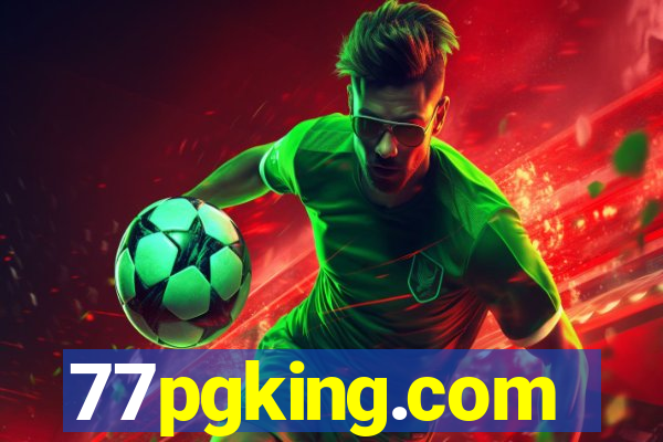 77pgking.com
