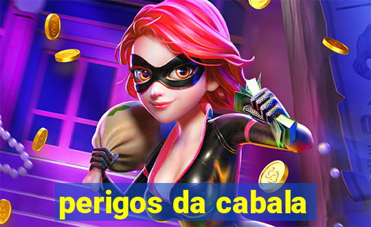 perigos da cabala