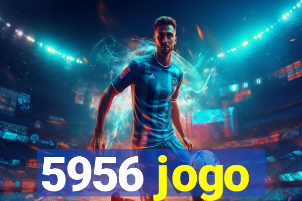 5956 jogo