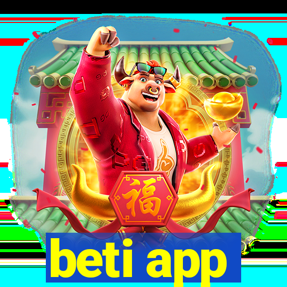 beti app