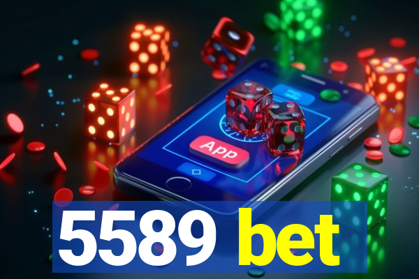 5589 bet