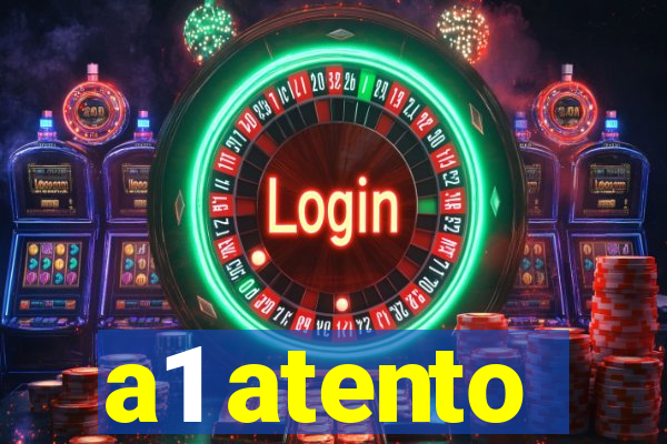 a1 atento