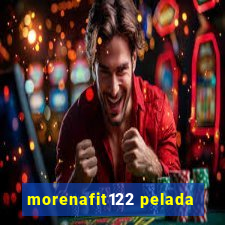 morenafit122 pelada