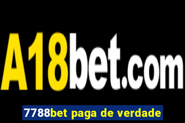 7788bet paga de verdade