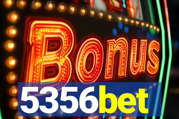 5356bet