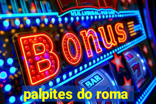 palpites do roma