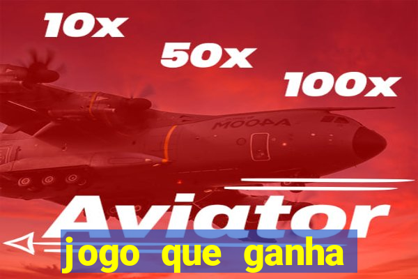 jogo que ganha dinheiro de verdade sem precisar depositar