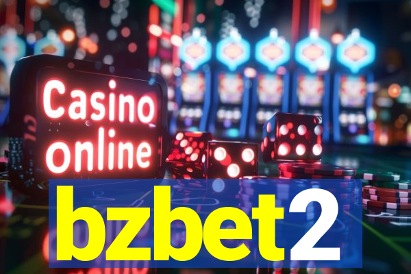 bzbet2