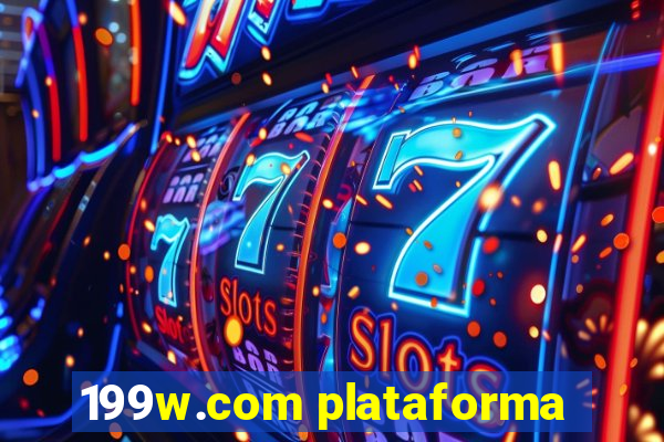 199w.com plataforma