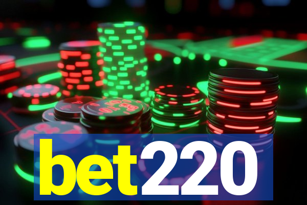 bet220