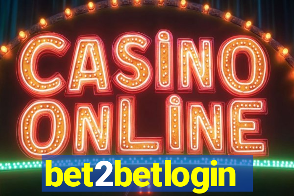 bet2betlogin