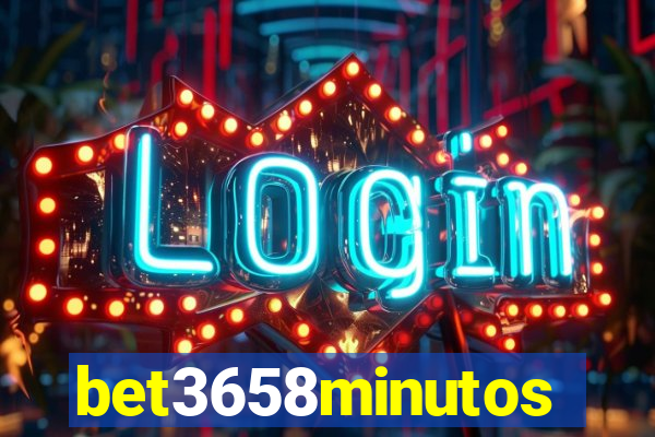 bet3658minutos