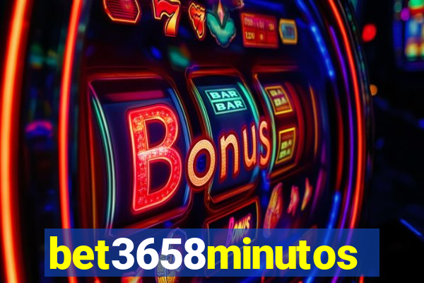 bet3658minutos