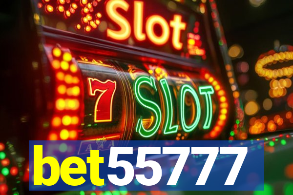 bet55777