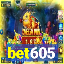 bet605
