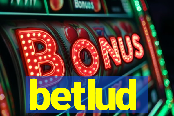 betlud