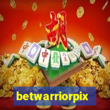 betwarriorpix