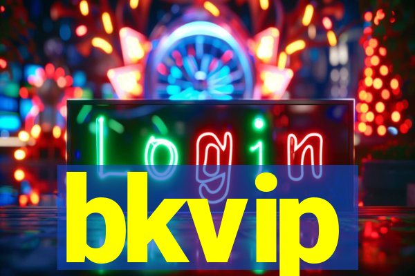 bkvip