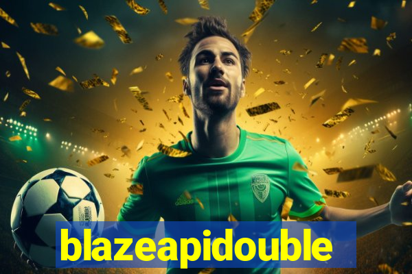 blazeapidouble