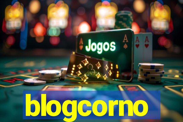 blogcorno