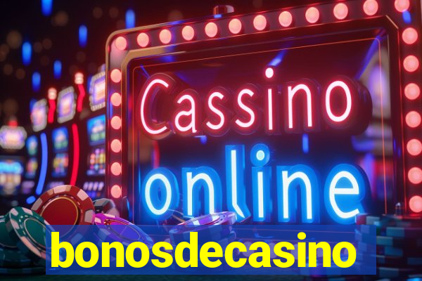 bonosdecasino