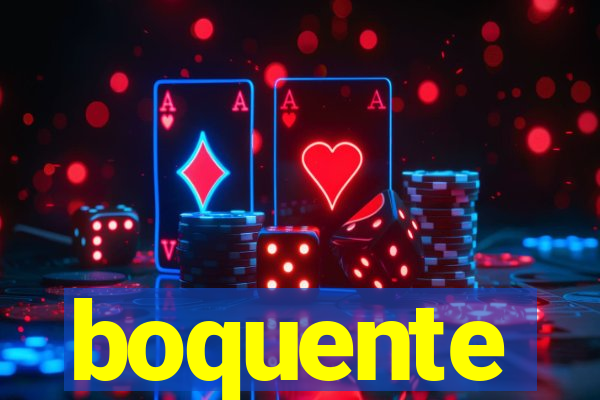 boquente