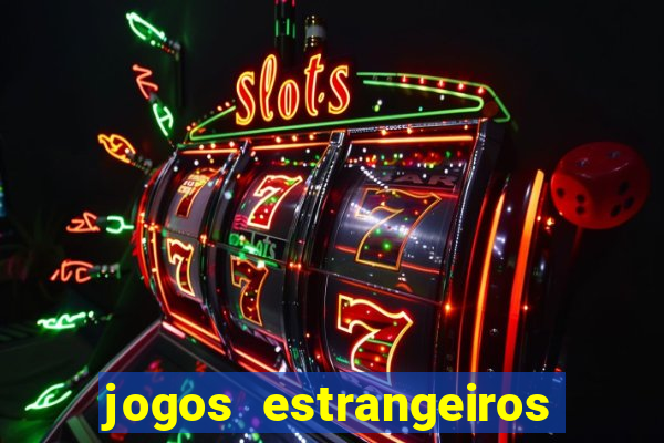 jogos estrangeiros para ganhar dinheiro