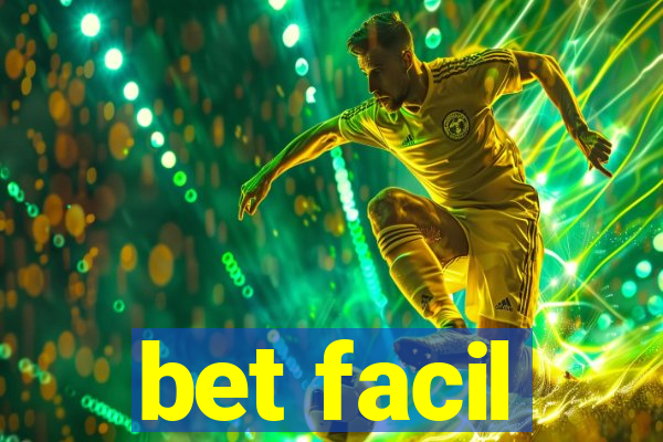 bet facil